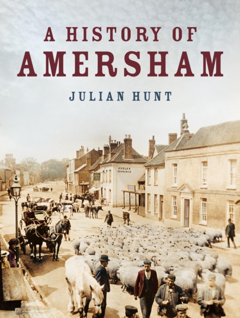 A History of Amersham, EPUB eBook