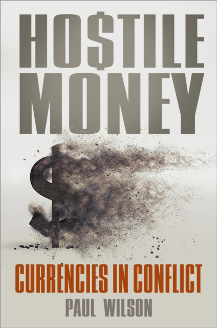 Hostile Money, EPUB eBook