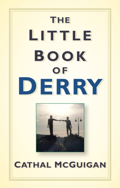 The Little Book of Derry, Paperback / softback Book