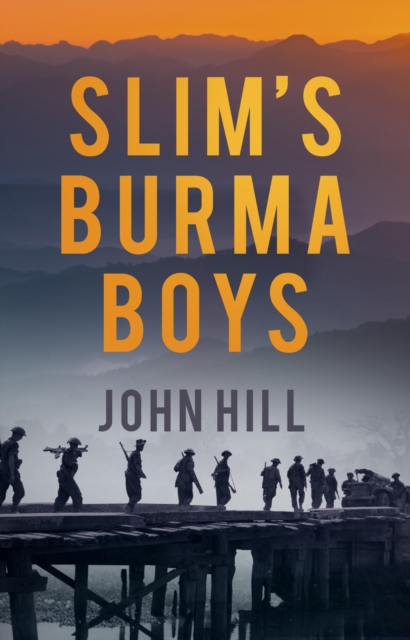 Slim's Burma Boys, EPUB eBook