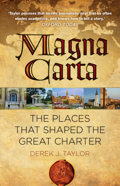 Magna Carta : The Places that Shaped the Great Charter, Paperback / softback Book
