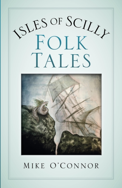 Isles of Scilly Folk Tales, EPUB eBook