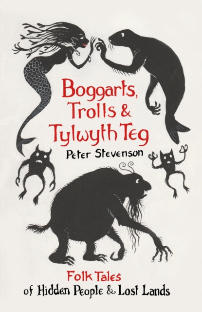 Boggarts, Trolls and Tylwyth Teg, EPUB eBook