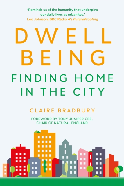 Dwellbeing : Finding Home in the City, EPUB eBook