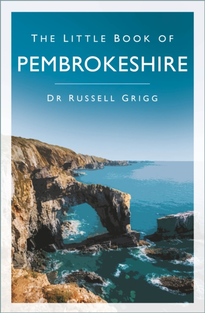 The Little Book of Pembrokeshire, Paperback / softback Book
