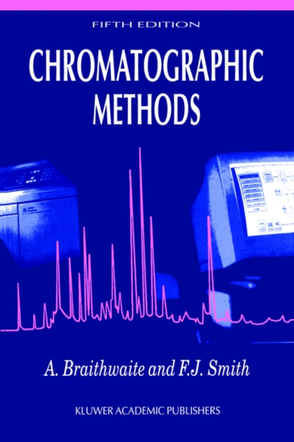 Chromatographic Methods, Paperback / softback Book