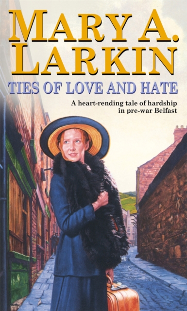 Ties Of Love And Hate, Paperback / softback Book