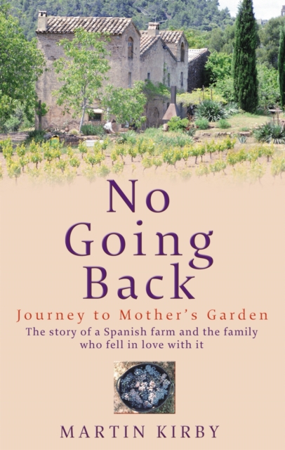 No Going Back : Journey to Mother's Garden, Paperback / softback Book