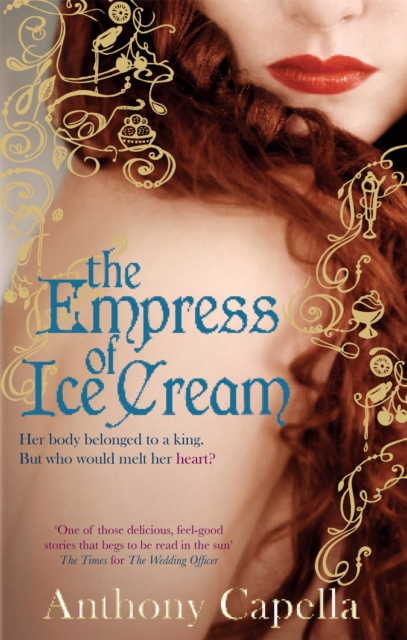 The Empress Of Ice Cream, Paperback / softback Book