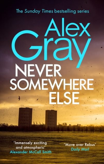 Never Somewhere Else : Book 1 in the Sunday Times bestselling detective series, Paperback / softback Book