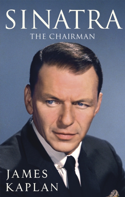 Sinatra : The Chairman, Paperback / softback Book