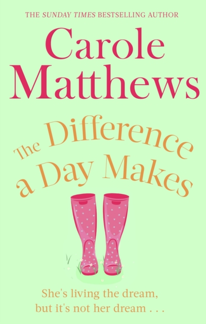 The Difference a Day Makes : The moving, uplifting novel from the Sunday Times bestseller, Paperback / softback Book