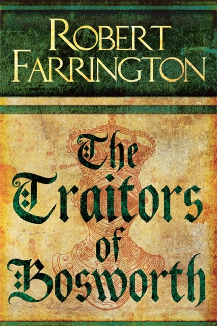 The Traitors of Bosworth : Wars of the Roses III, EPUB eBook