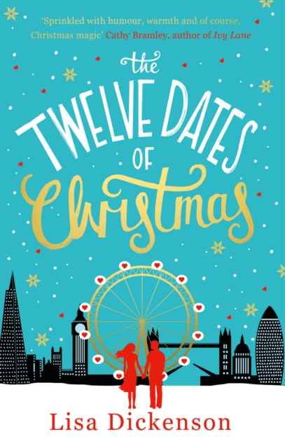 The Twelve Dates of Christmas : the gloriously festive and romantic winter read, EPUB eBook