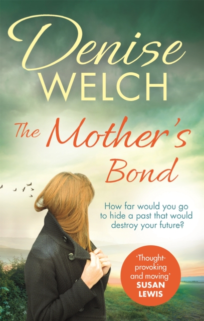 The Mother's Bond : A heartbreaking page turner from one of the nation's best-loved celebrities, Paperback / softback Book