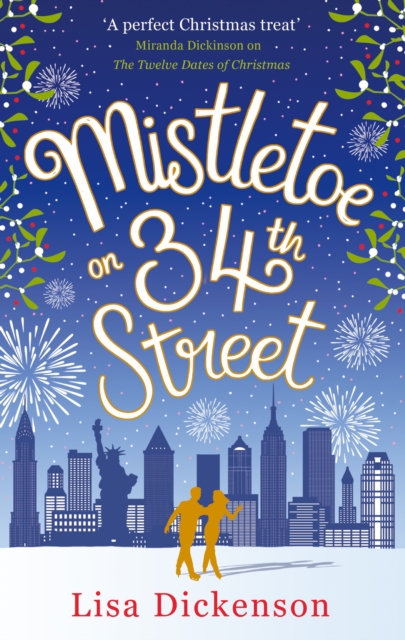 Mistletoe on 34th Street : the most heart-warming festive romance you'll read this Christmas!, EPUB eBook