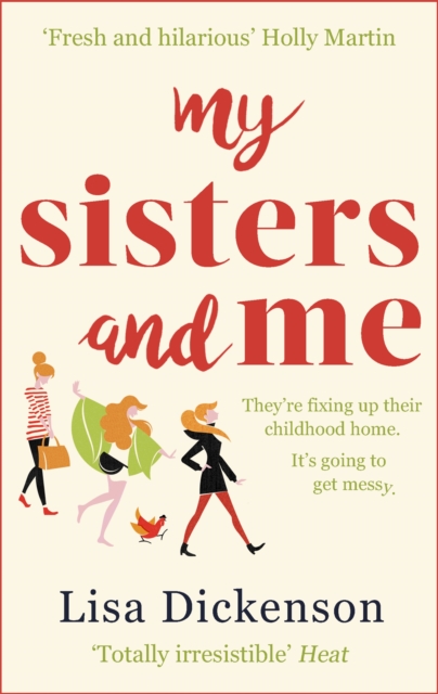 My Sisters And Me : THE Hilarious, Feel-Good Book To Curl Up With, Paperback / softback Book