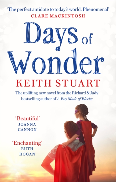 Days of Wonder : From the Richard & Judy Book Club bestselling author of A Boy Made of Blocks, EPUB eBook