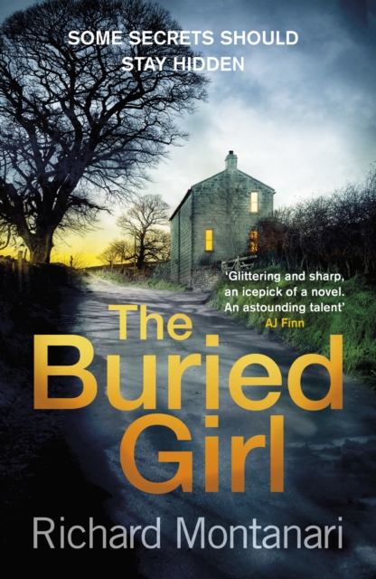 The Buried Girl : The most chilling psychological thriller you'll read all year, EPUB eBook