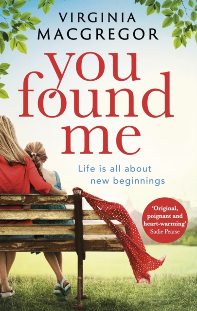 You Found Me : New beginnings, second chances, one gripping family drama, EPUB eBook