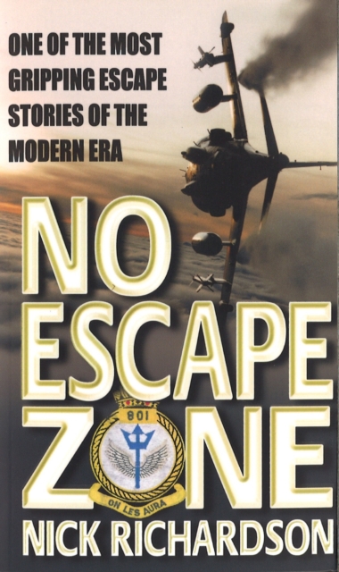 No Escape Zone : One of the Most Gripping Escape Stories of the Modern Era, EPUB eBook