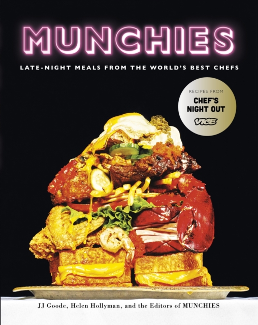 Munchies : Late-Night Meals from the World's Best Chefs, EPUB eBook