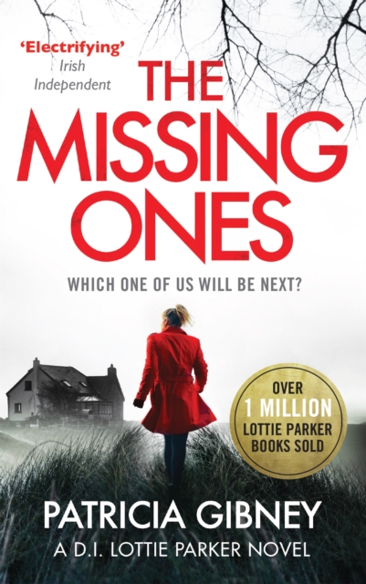 The Missing Ones: An absolutely gripping thriller with a jaw-dropping twist, Paperback / softback Book