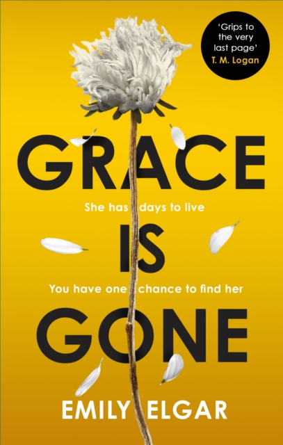 Grace is Gone : The gripping psychological thriller inspired by a shocking real-life story, EPUB eBook