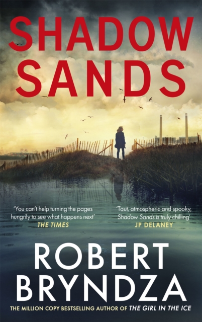 Shadow Sands : The heart-racing Kate Marshall thriller from international bestseller Robert Bryndza, Paperback / softback Book