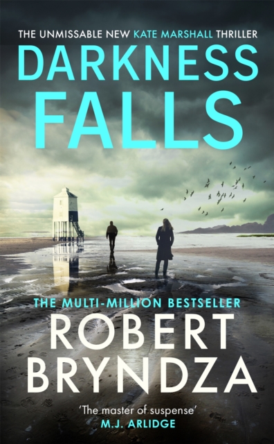 Darkness Falls : The third unmissable thriller in the pulse-pounding Kate Marshall series, Hardback Book