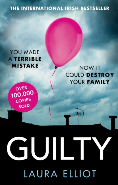 Guilty : A gripping psychological thriller that will have you hooked, Paperback / softback Book