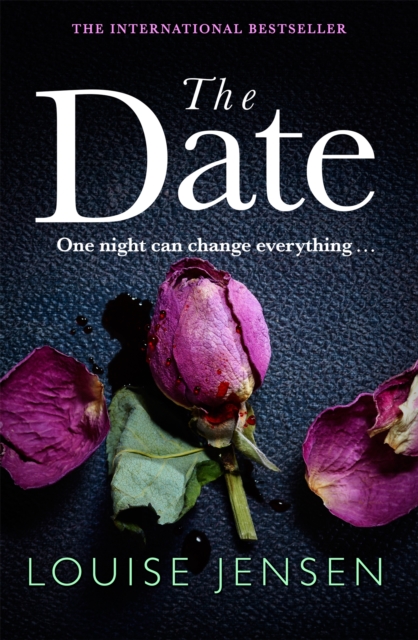 The Date : An unputdownable psychological thriller with a breathtaking twist, Paperback / softback Book