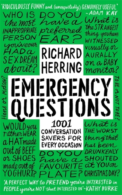 Emergency Questions : 1001 conversation-savers for any situation, Hardback Book