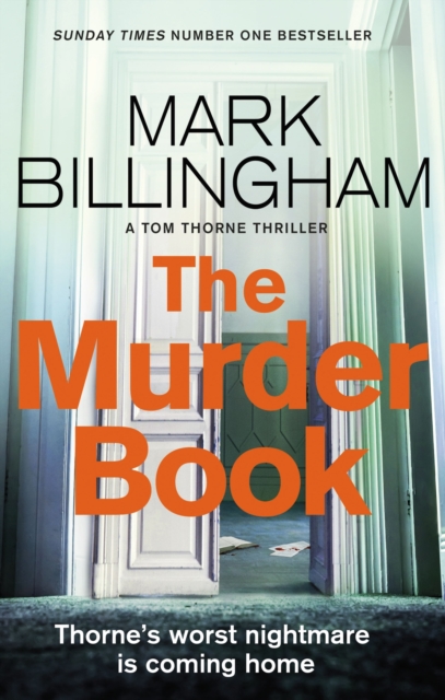The Murder Book : The incredibly dramatic Sunday Times Tom Thorne bestseller, EPUB eBook