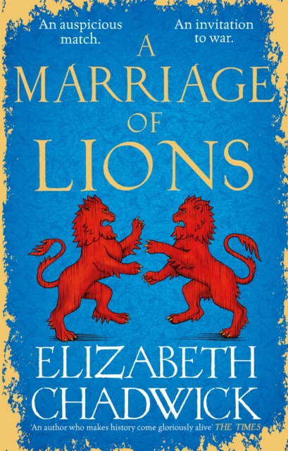 A Marriage of Lions : An auspicious match. An invitation to war., EPUB eBook
