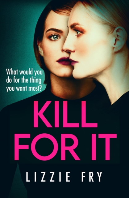 Kill For It : How far will she go?, EPUB eBook