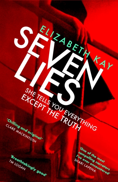 Seven Lies : Discover the addictive, sensational thriller, EPUB eBook
