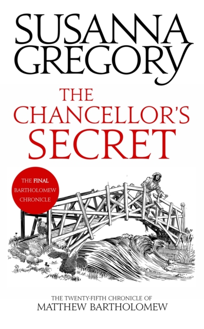 The Chancellor's Secret : The Twenty-Fifth Chronicle of Matthew Bartholomew, Paperback / softback Book