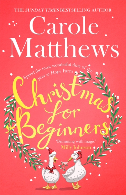 Christmas for Beginners : Fall in love with the ultimate festive read from the Sunday Times bestseller, Paperback / softback Book