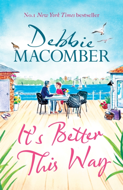 It's Better This Way : the joyful and uplifting new novel from the New York Times #1 bestseller, Paperback / softback Book