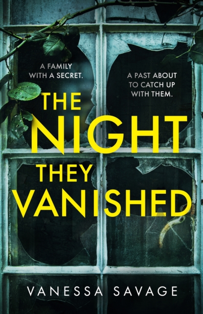 The Night They Vanished : The obsessively gripping thriller you won't be able to put down, EPUB eBook