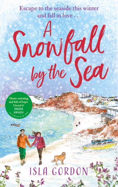 A Snowfall by the Sea : curl up with the most heart-warming festive romance you'll read this winter!, Paperback / softback Book