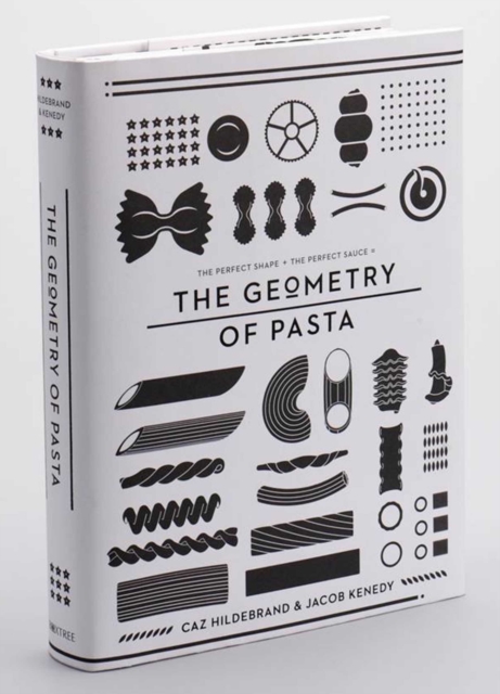 The Geometry of Pasta, Hardback Book