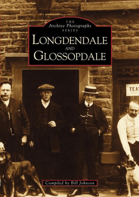 Longdendale & Glossopdale, Paperback / softback Book