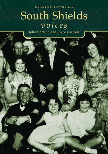 South Shields Voices, Paperback / softback Book