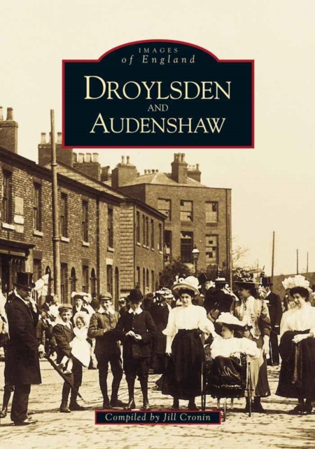 Droylsden and Audenshaw, Paperback / softback Book