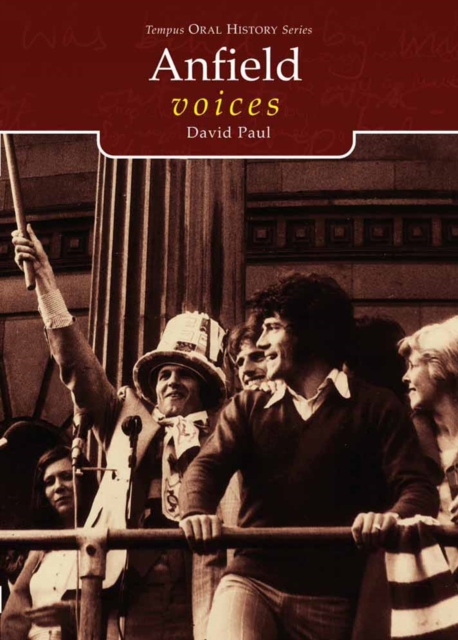Anfield Voices, Paperback / softback Book