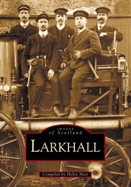 Larkhall, Paperback / softback Book