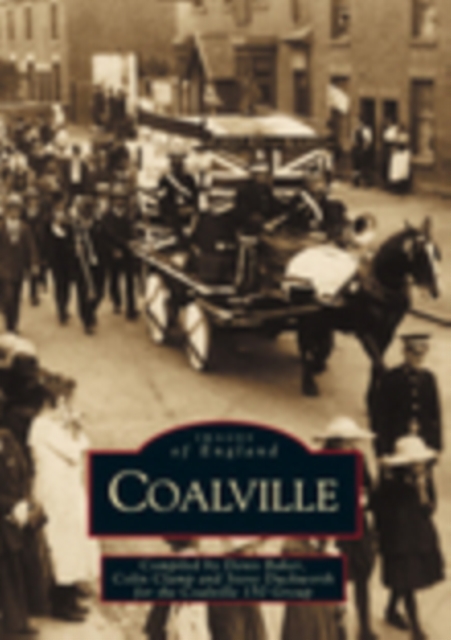 Coalville, Paperback / softback Book
