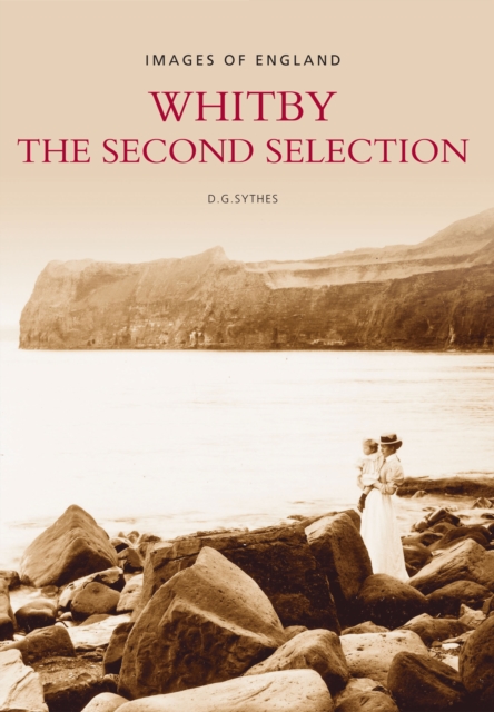 Whitby : The Second Selection, Paperback / softback Book
